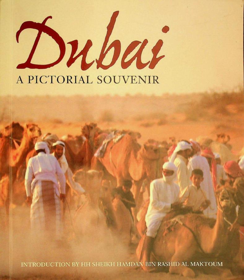  Dubai : a pictorial souvenir