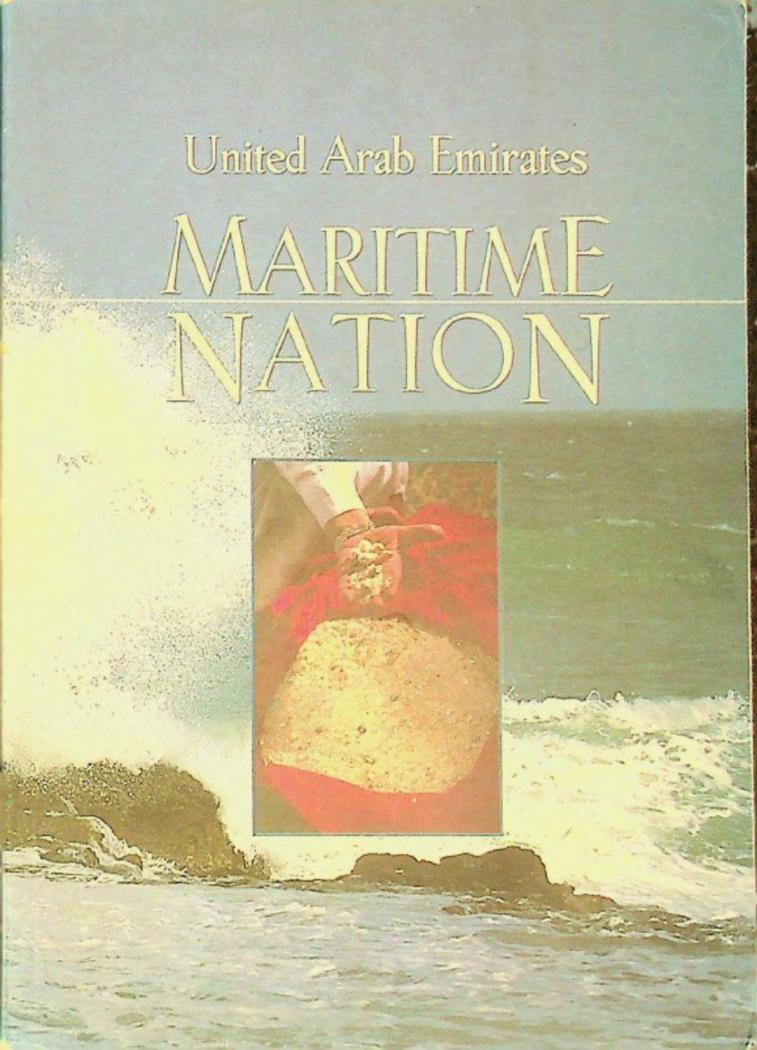 United Arab Emirates : maritime nation