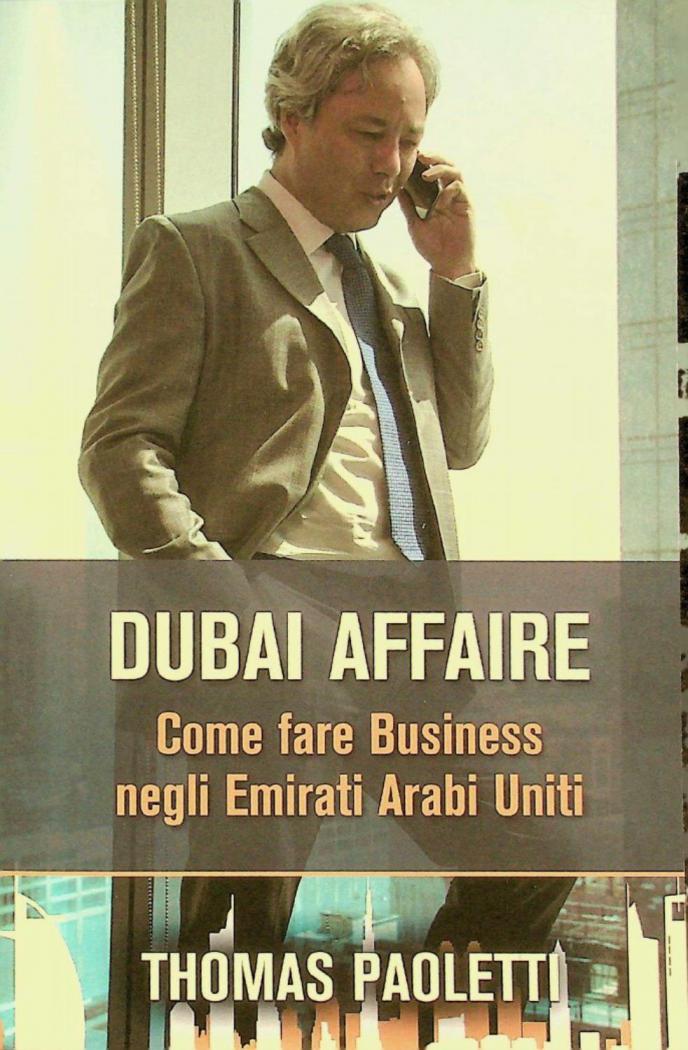  Dubai affaire : come fare business negli Emirati Arabi Uniti