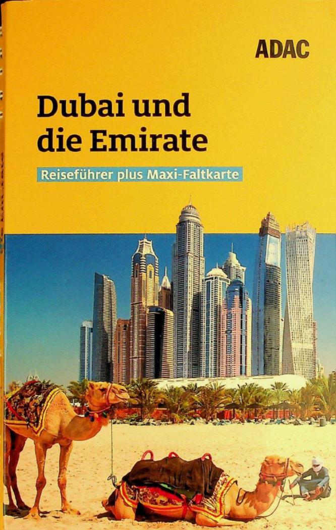  Dubai und die Emirate