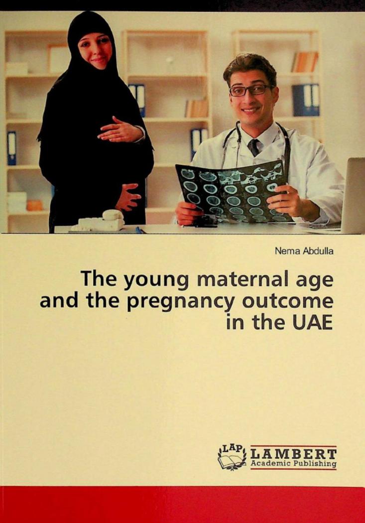  The young maternal age and the pregnancy outcome in the UAE