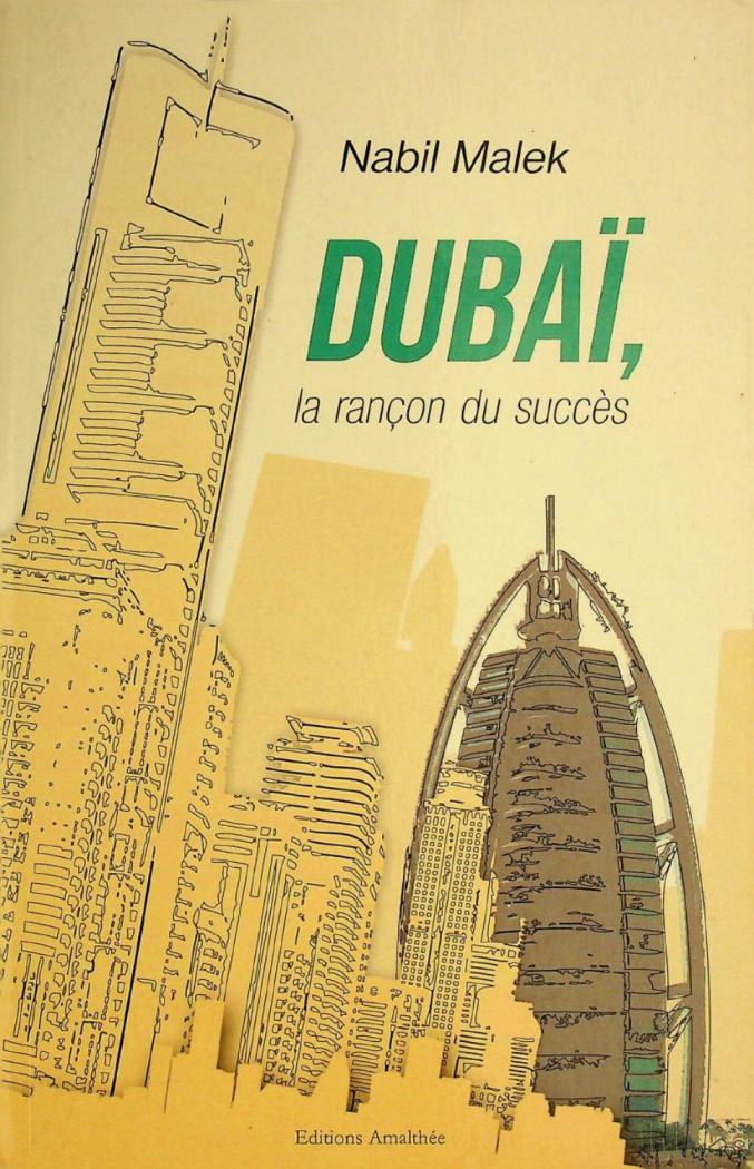  Dubaï : la rançon du succès : nouvelles
