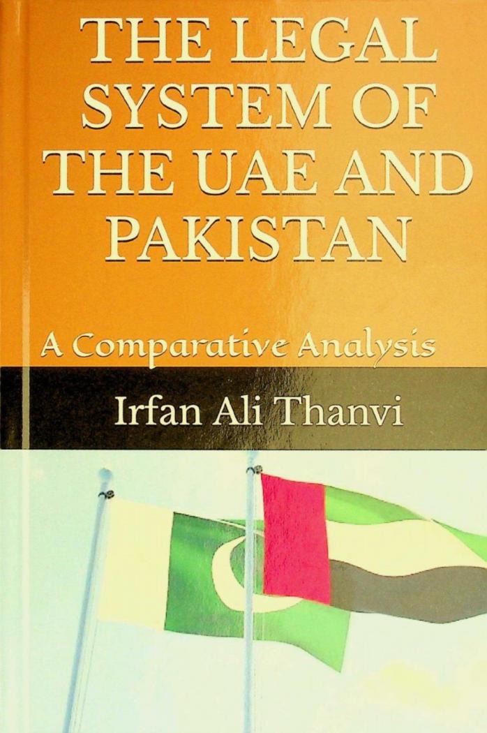  The legal system of the UAE and Pakistan : a comparative analysis