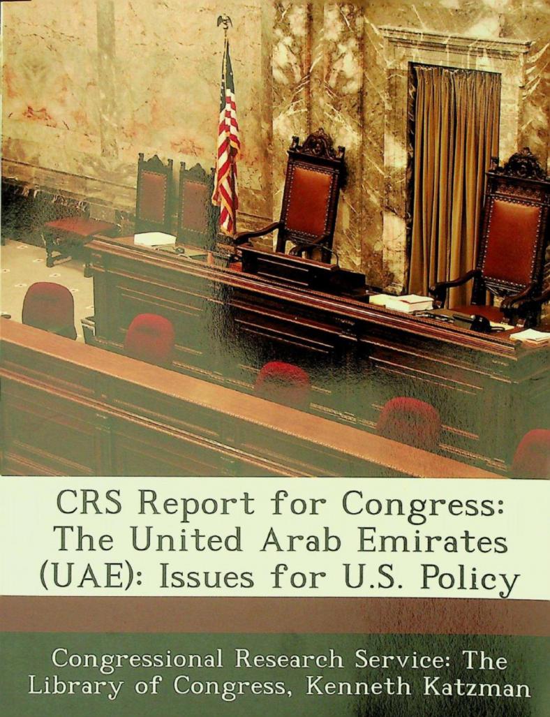  The United Arab Emirates (UAE) : Issues for U.S. Policy