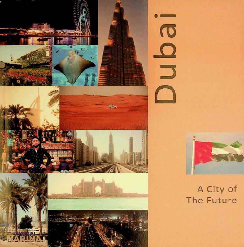  Dubai : a city of the future