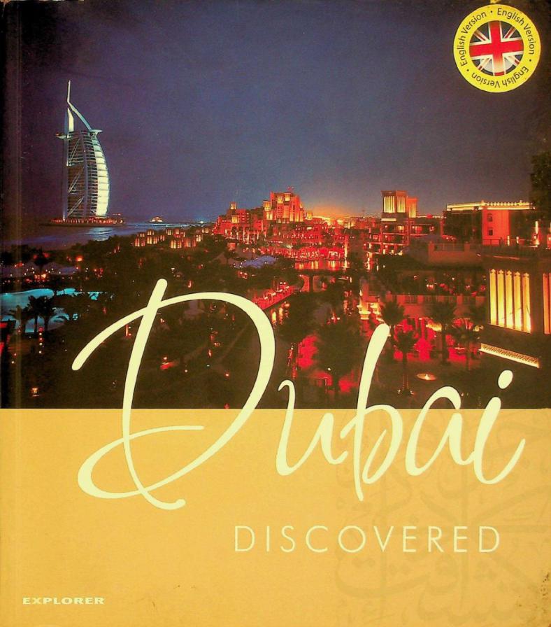 Dubai discovered