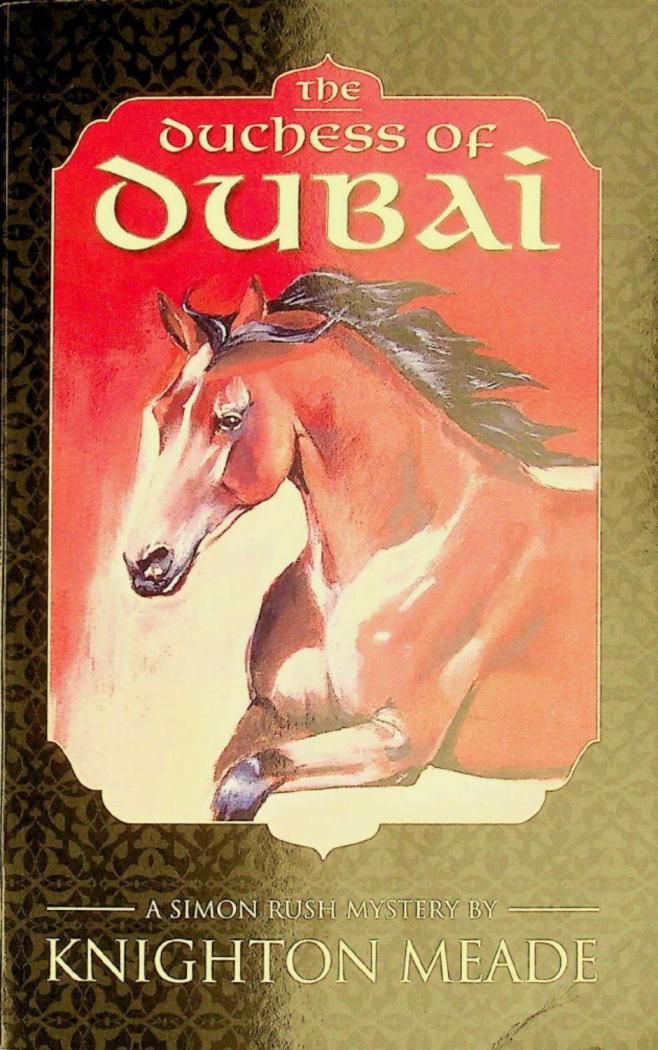  The duchess of Dubai : a Simon rush mystery