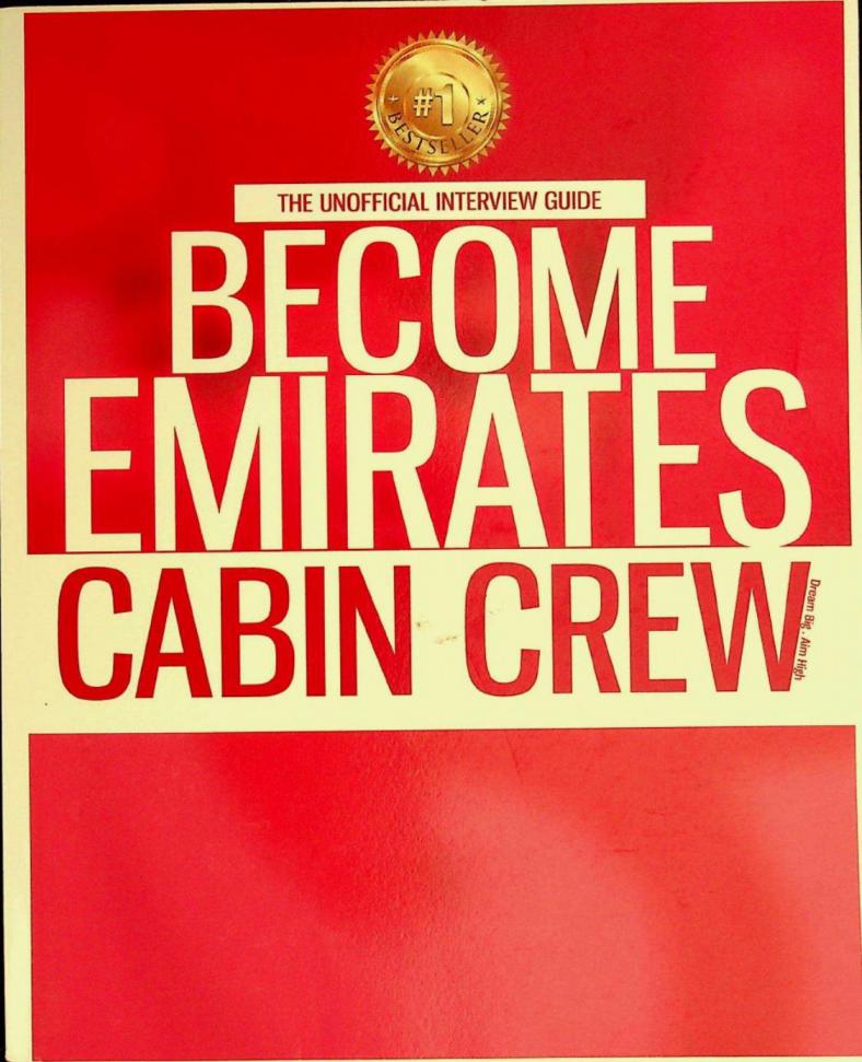 Emirates cabin crew jump start guide : the complete interview blueprint and workbook