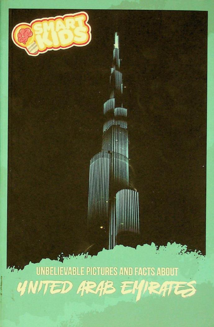  Unbelievable pictures and facts about United Arab Emirates