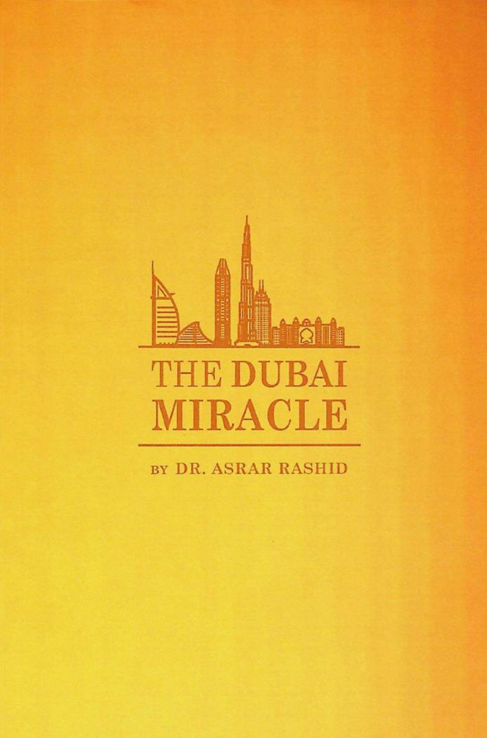  The Dubai miracle : showcasing healthcare innovation to the world