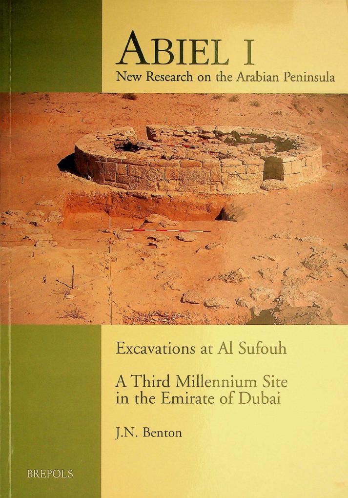  Excavations at Al Sufouh : a third millennium site in the emirate of Dubai