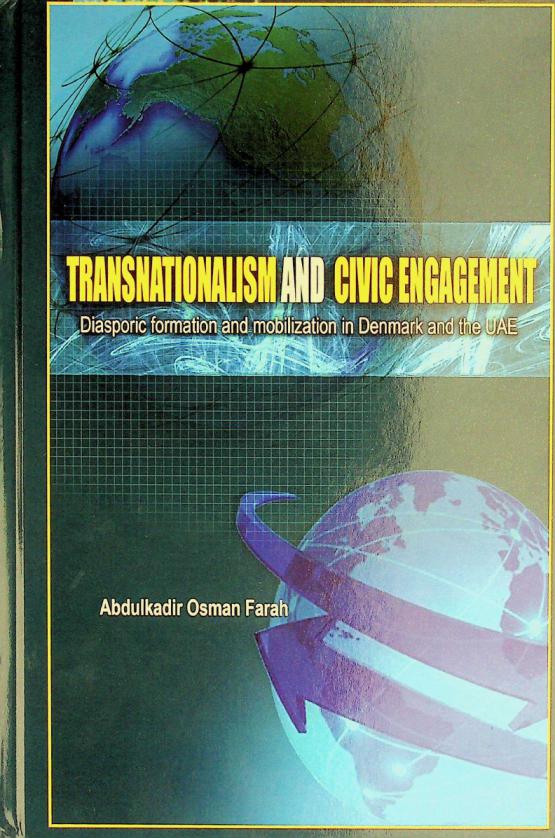  Transnationalism and civic engagement : diasporic formation and mobilization in Denmark and the UAE