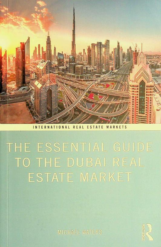  The essential guide to the Dubai real estate market
