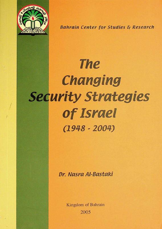  The changing security strategies of Israel, 1948-2004