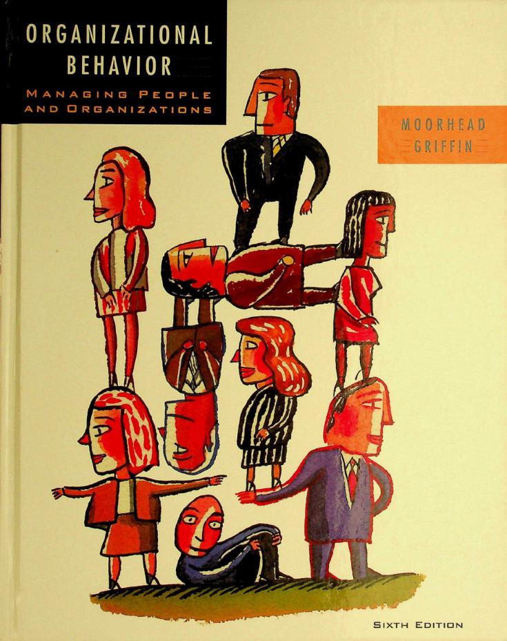  Organizational behavior : managing people and organizations