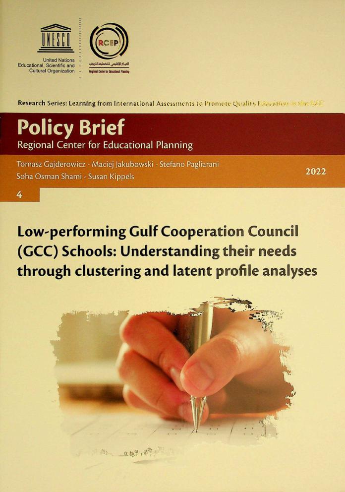  Low-performing Gulf Cooperation Council (GCC) schools : understanding their needs through clustering and latent profile analyses