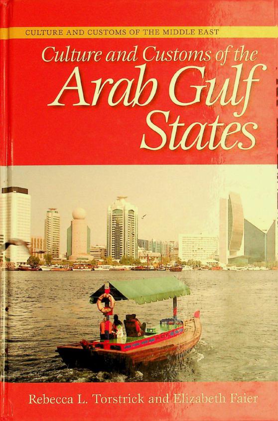  Culture and customs of the Arab Gulf States