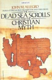  The Dead Sea Scrolls and the Christian myth